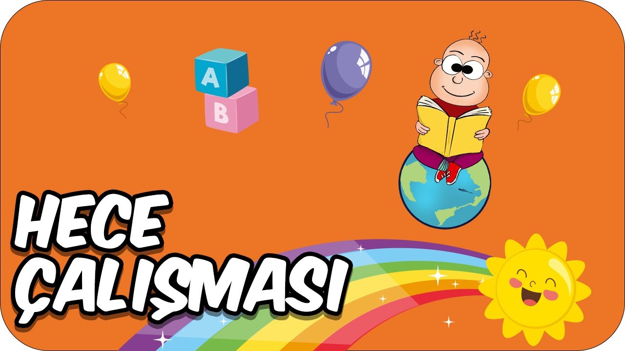 Hece Çalışmaları  | 1. Sınıf Türkçe 📚