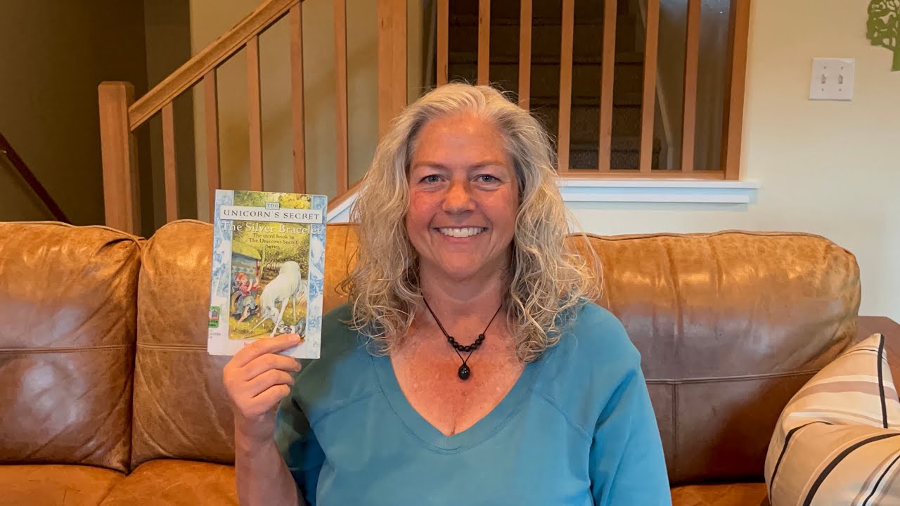 “The Silver Bracelet” Part 1, Kid’s Read Aloud from “The Unicorn Secret” series from Kathleen Duey