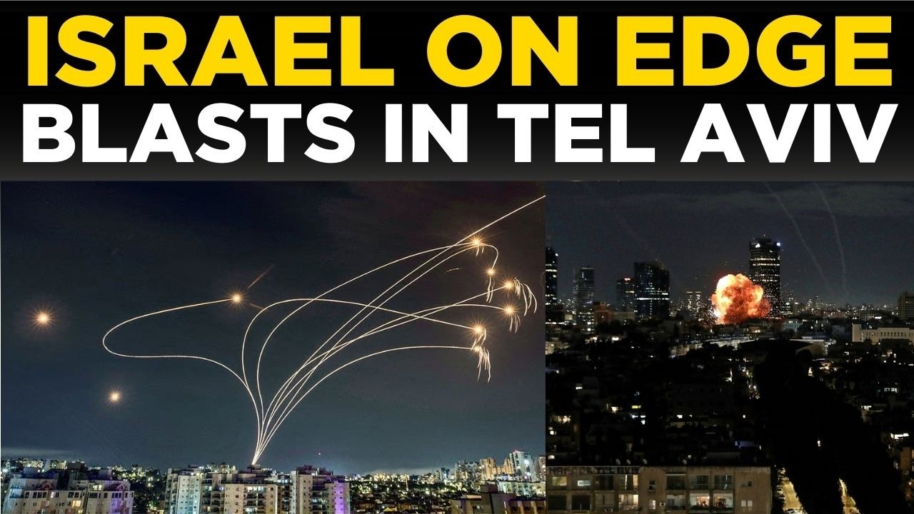 Live: Terrifying Night in Tel Aviv, Explosions Turn the Skyline Into a Wall of Fire | War News