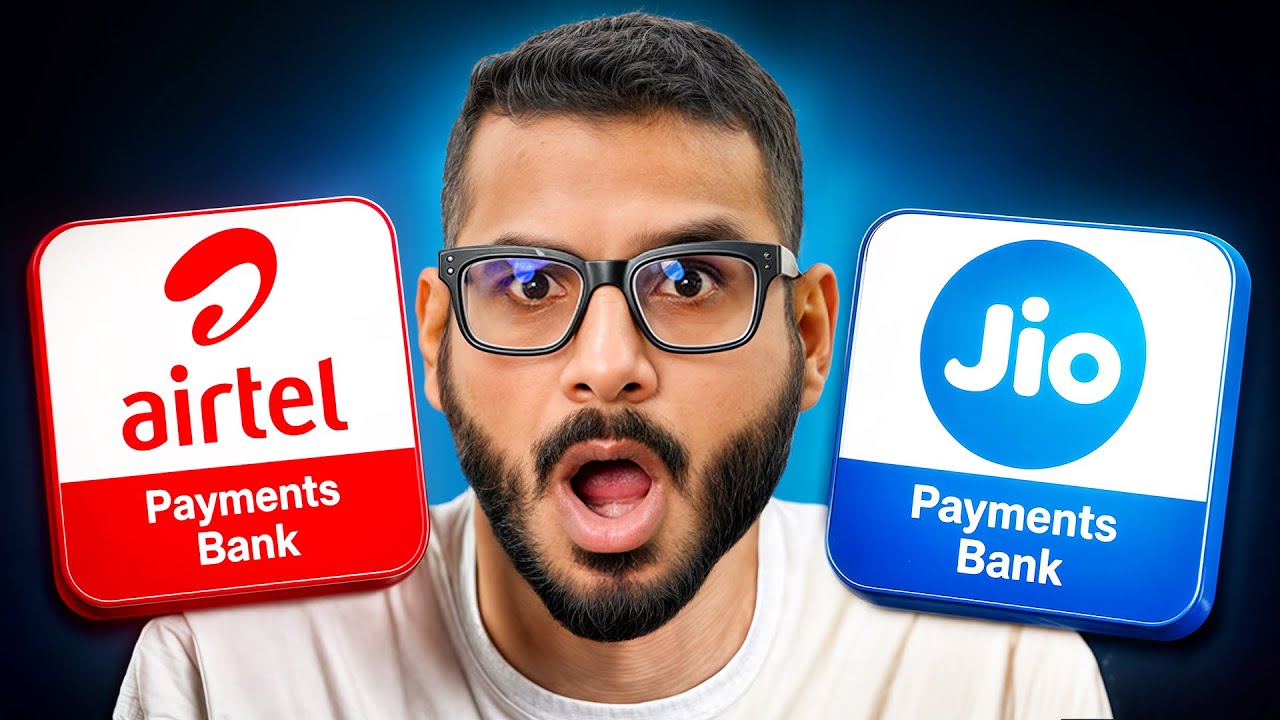 Airtel Payment Bank Vs Jio Payment Bank 2026