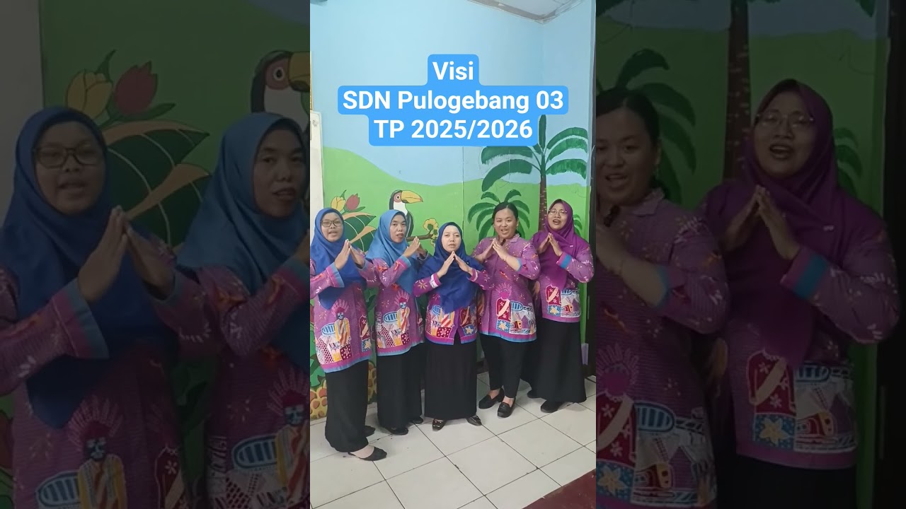 Visi SDN Pulogebang 03 #sekolah #ramahanak #kumer