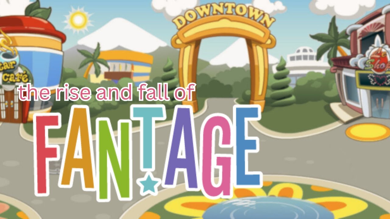 The Rise and Fall of Fantage.