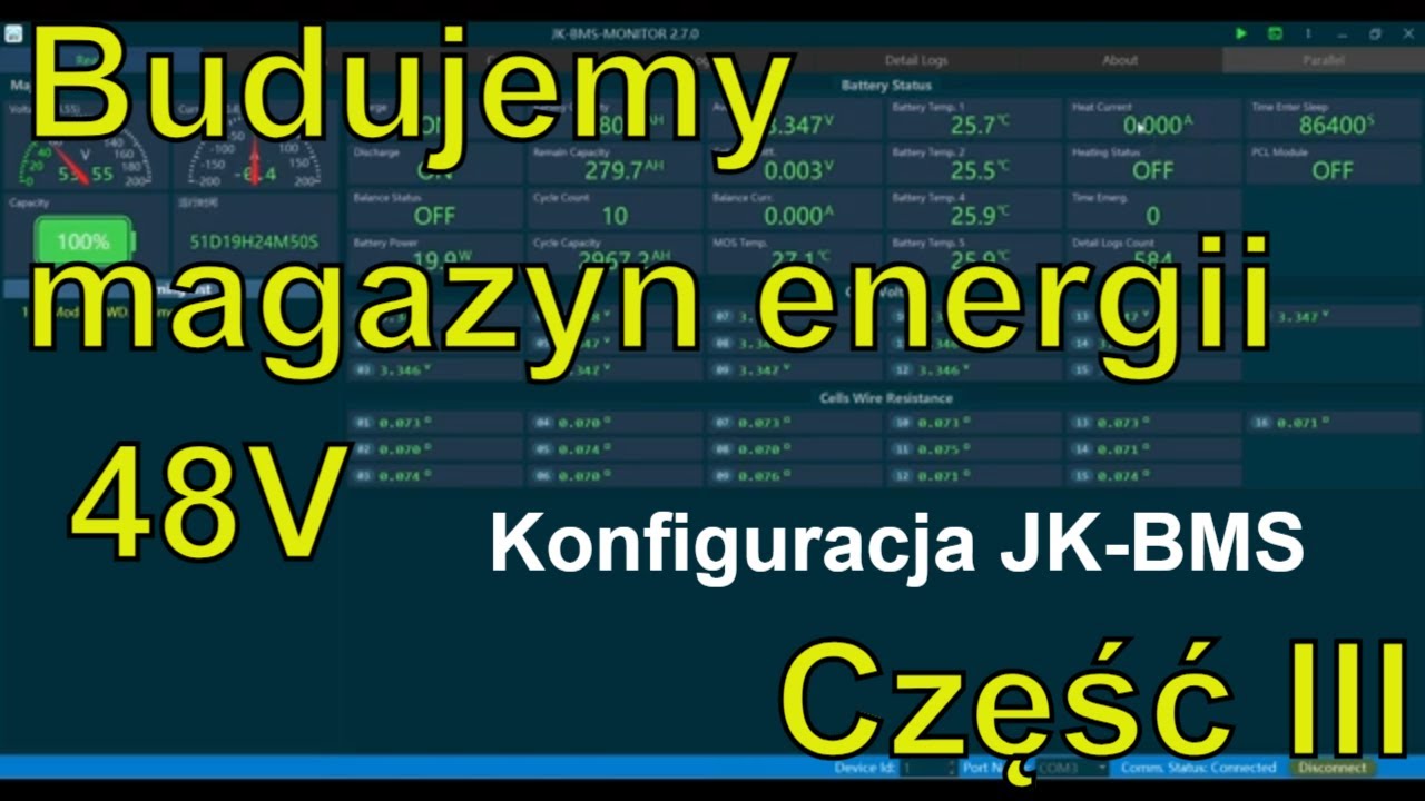 Jak zbudować magazyn 48V?. Konfiguracja JK-BMS. Część III
