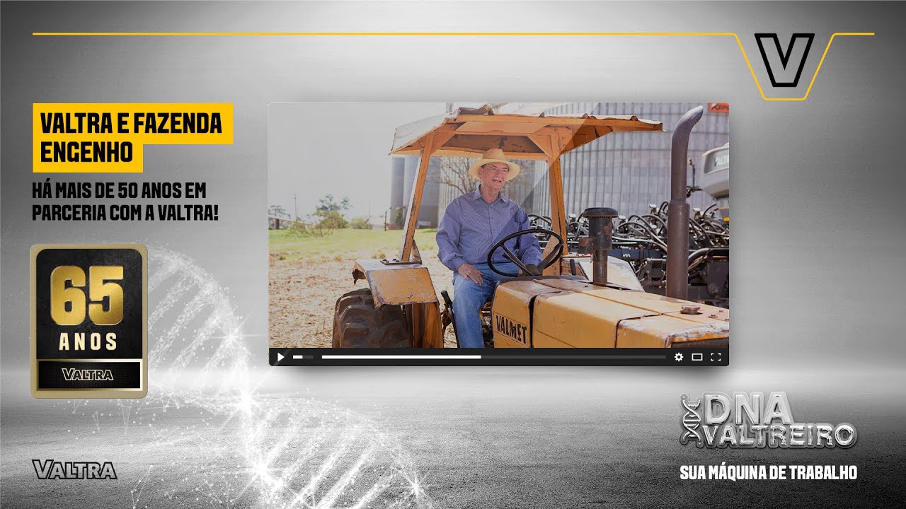 DNA Valtreiro | Especial 65 anos | Valtra e fazenda Engenho: Mais de 50 anos de parceria!