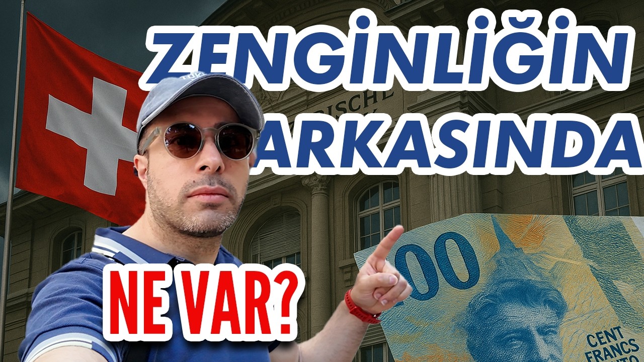 İsviçre Neden Bu Kadar Zengin? - Paranın Kaynağı Sorulmayan Ülke