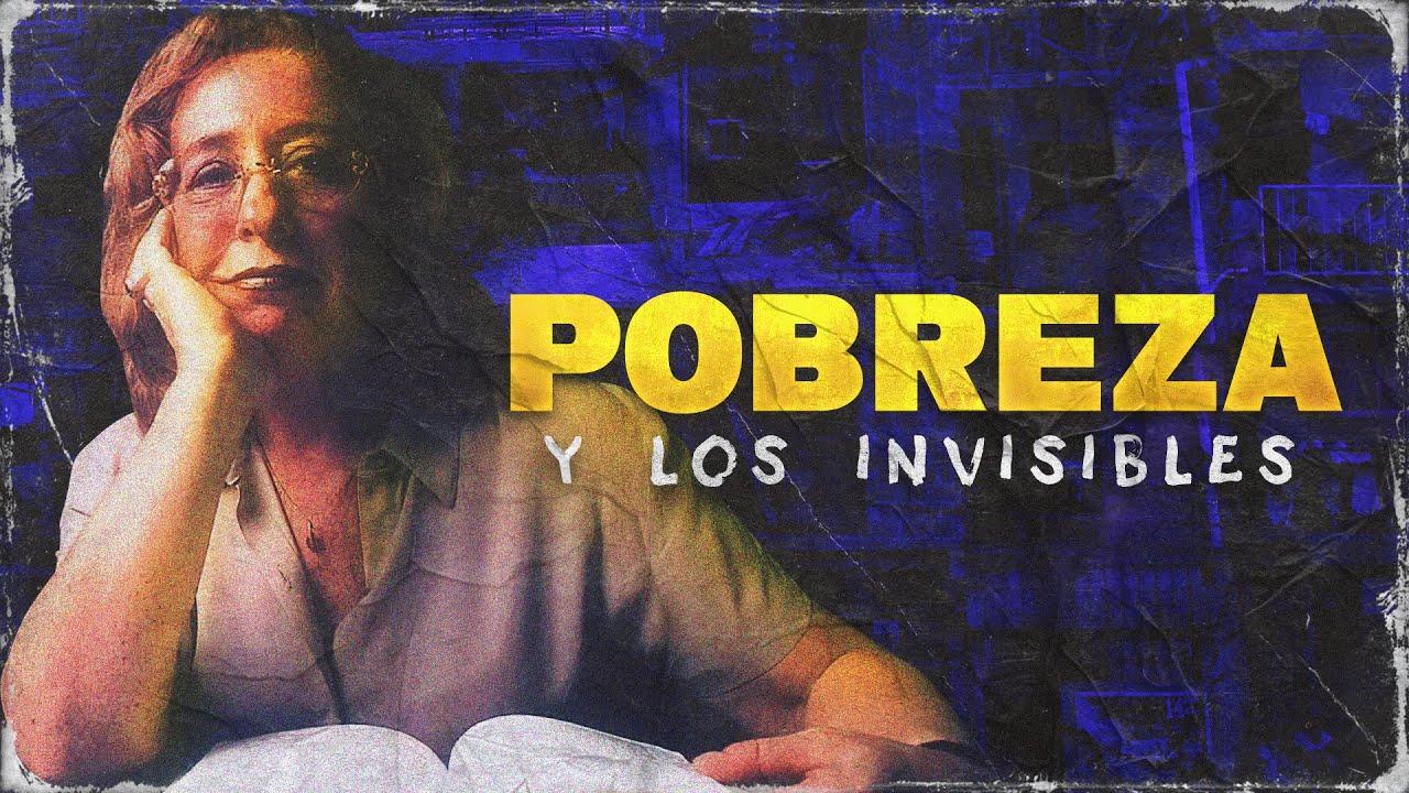 La CLASE MEDIA y el 0DIO a los POBRES | Invisibilizar a los EXCLUIDOS