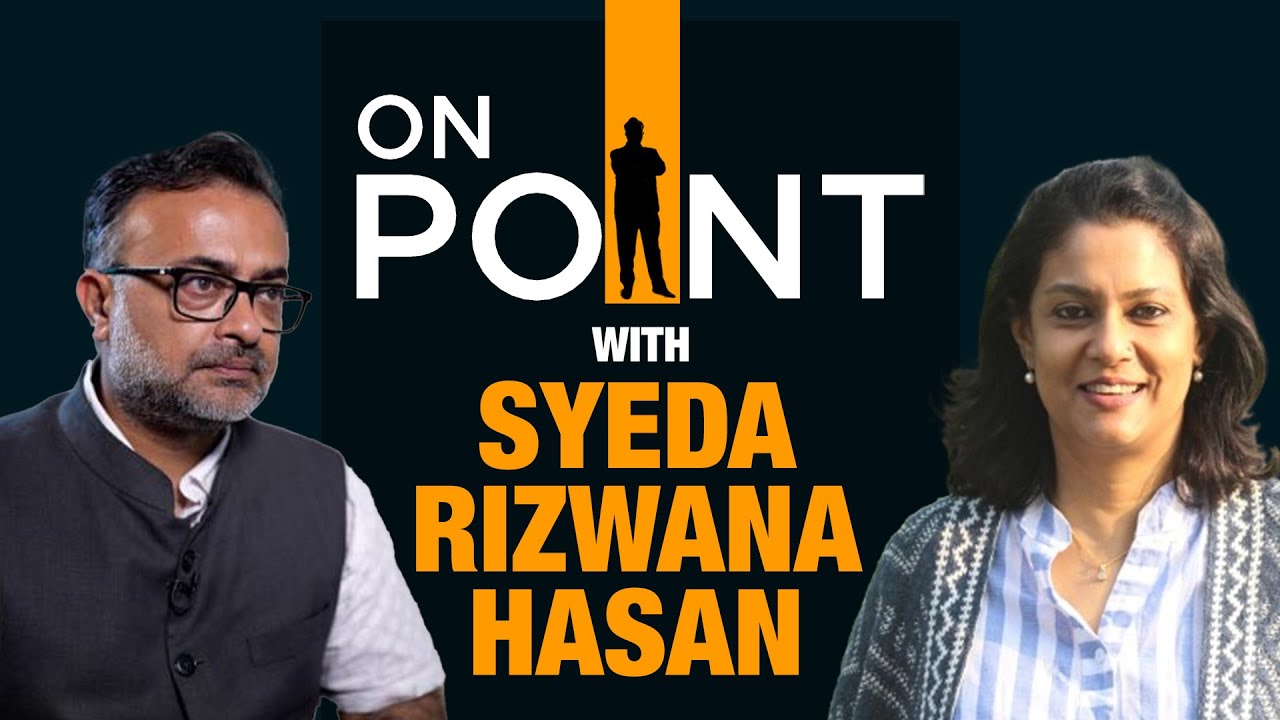 Exclusive: Syeda Rizwana Hasan, Chief Advisor to Muhammad Yunus on Bangladesh Challenges