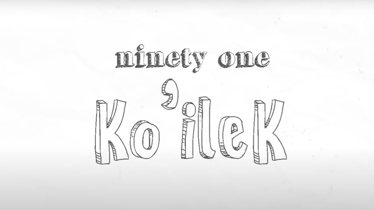 NINETY ONE - KOILEK | Lyric Video