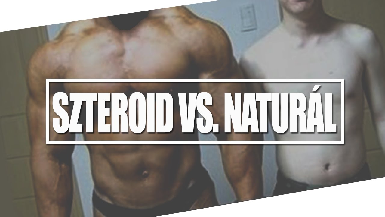 MENNYIT SZ&Aacute;M&Iacute;T A KOKSZ? SZTEROID VS NATUR&Aacute;L