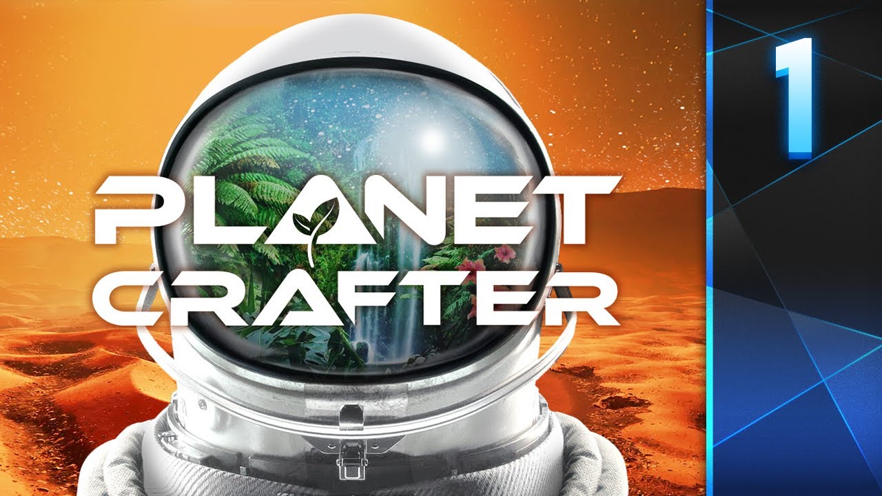 Planet Crafter: Part 1