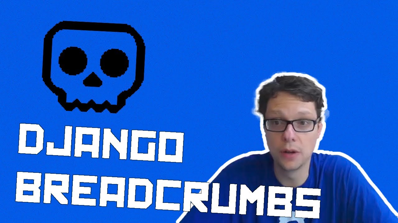 Master Django: Dynamic Breadcrumbs with Class-Based Views!