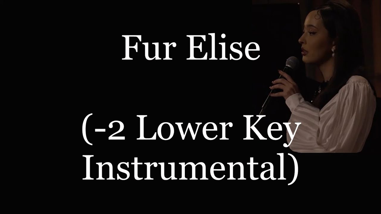 Faouzia - Fur Elise (-2 Lower Key Piano Instrumental / Karaoke)