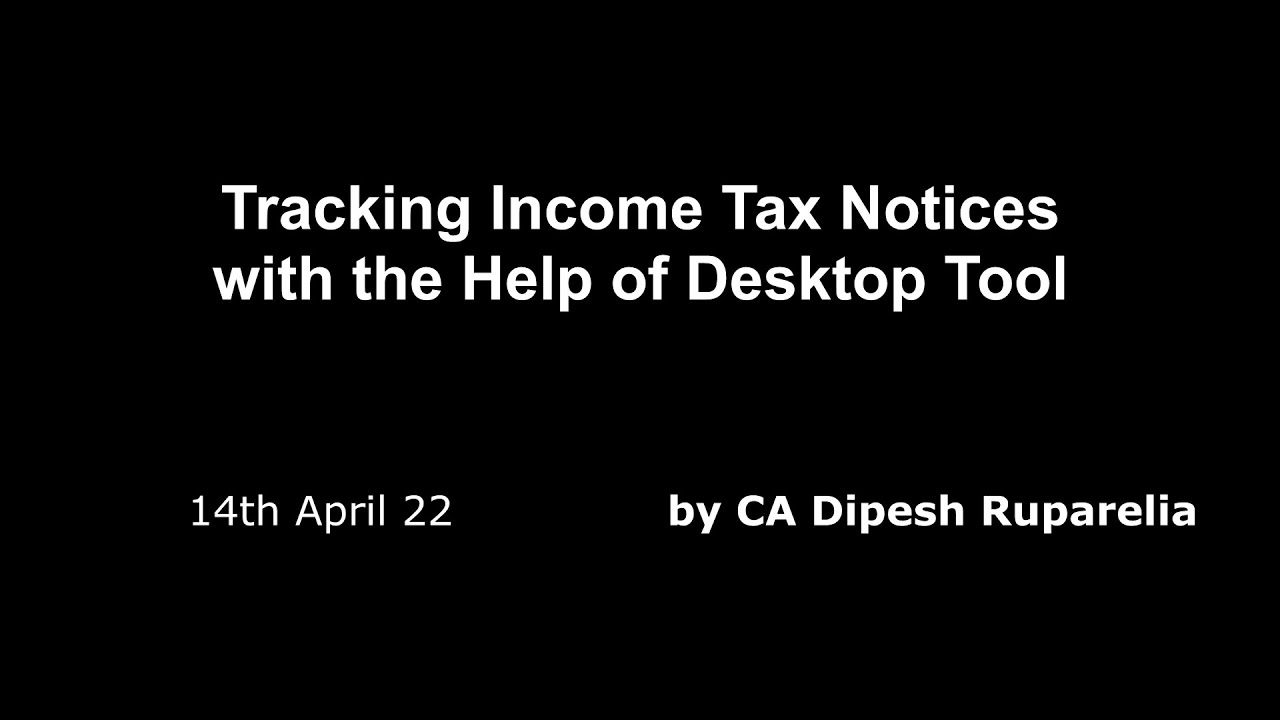 Tool For Accessing Income Tax Notices Automatically.