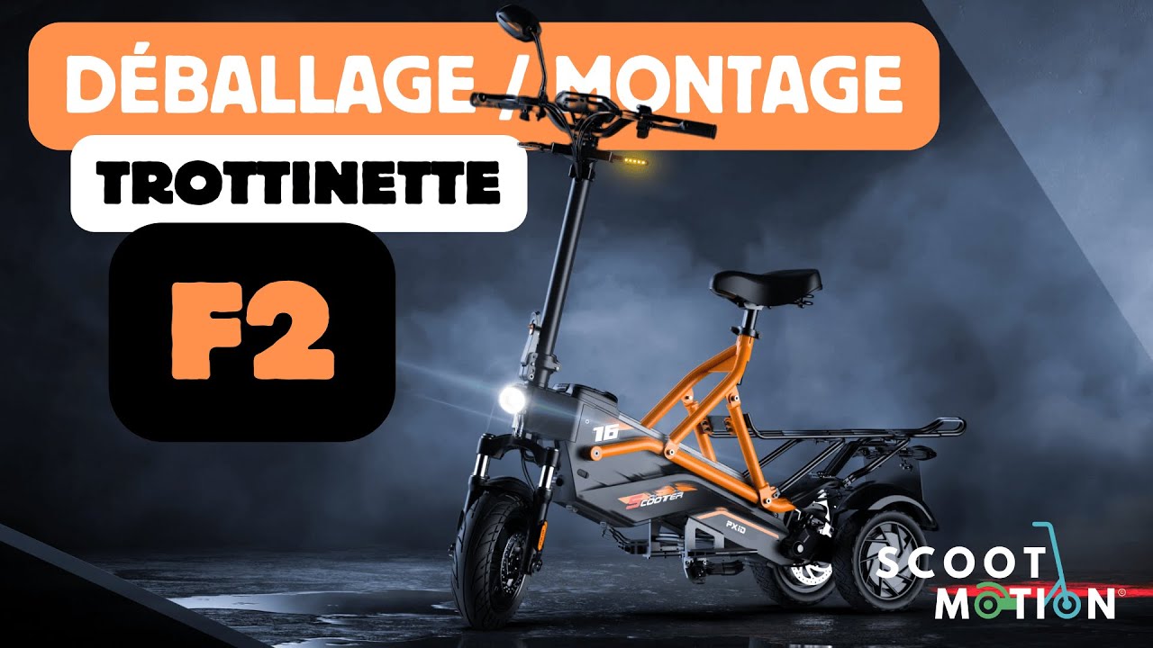 Déballage et montage de la trottinette 3 roues F2 | Unboxing and assembly of the 3 wheels scooter F2