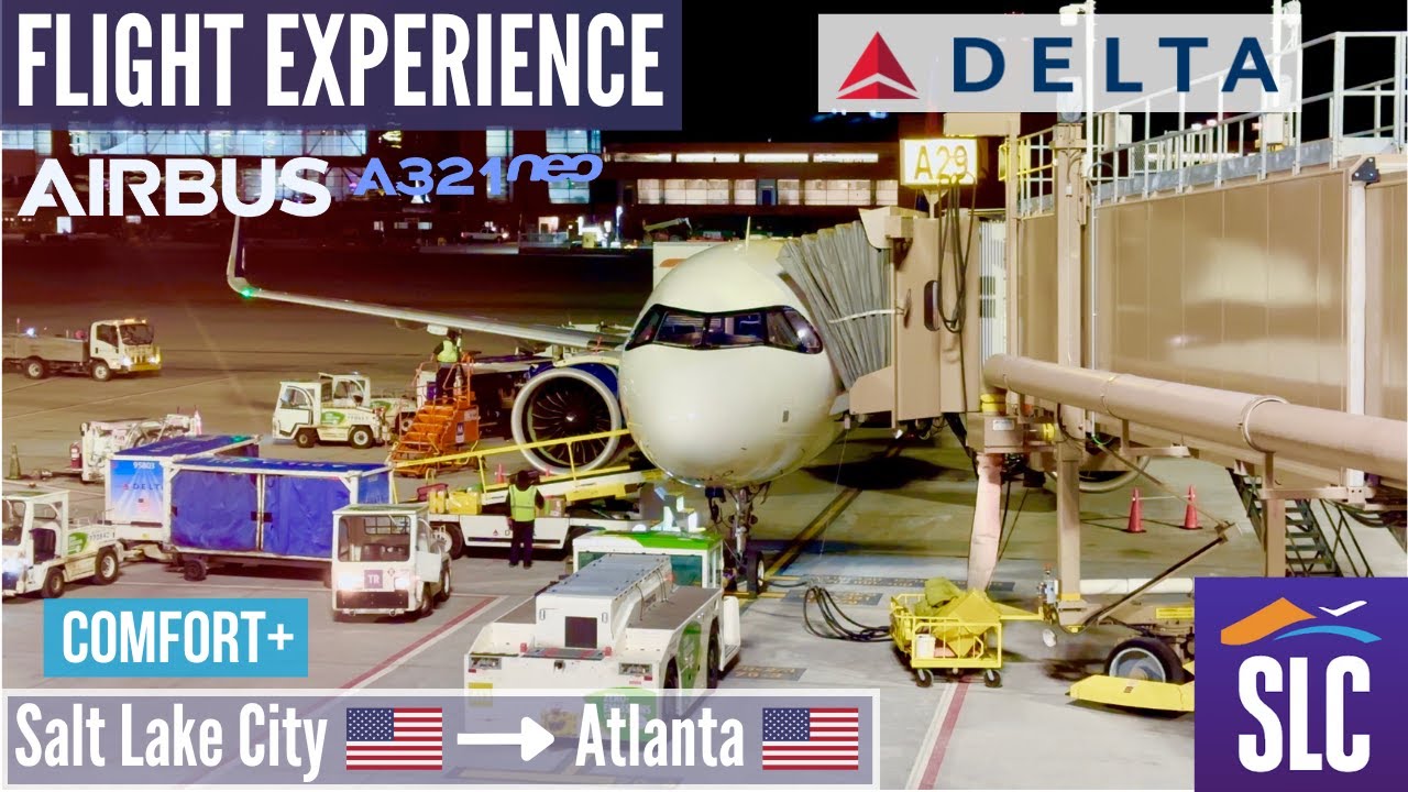 🇺🇸  FLIGHT EXPERIENCE  Delta Air Lines  Airbus A321NEO  Salt Lake City → Atlanta  Comfort+