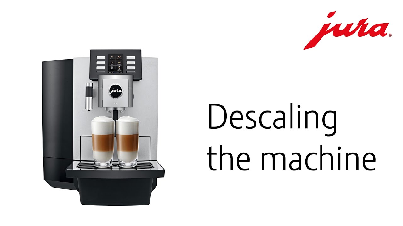 JURA X8 - Descaling the machine