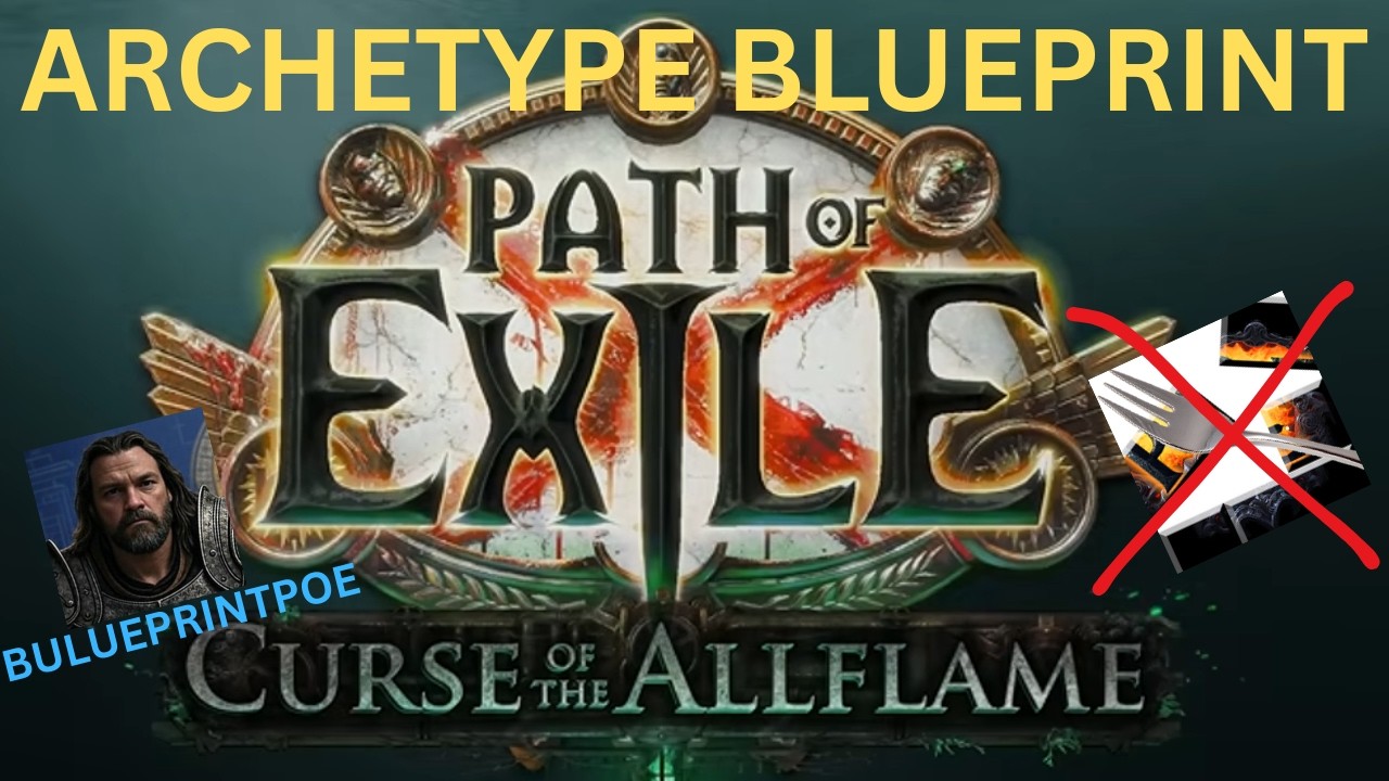 Archetype Blueprint Path of Exile concept