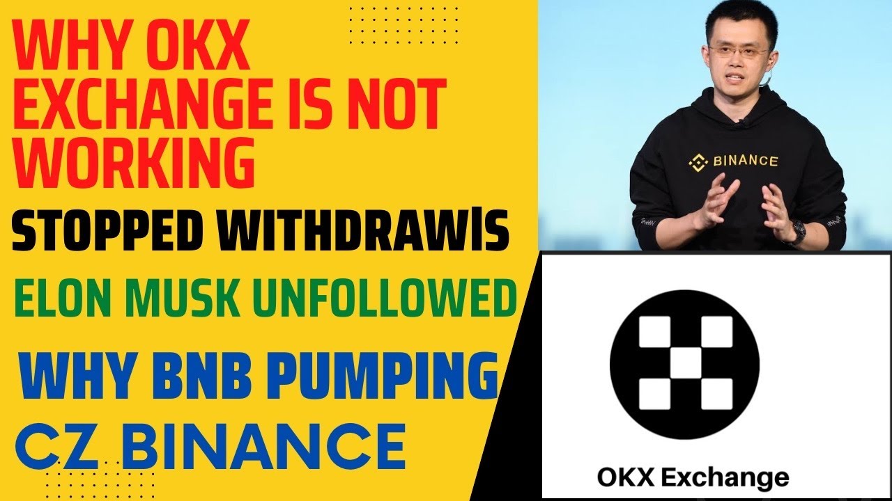 WHY OKX IS NOT WORKING - BINANCE PROOF OF RESERVES - WITHDRAWLS STOPPED BY OKX