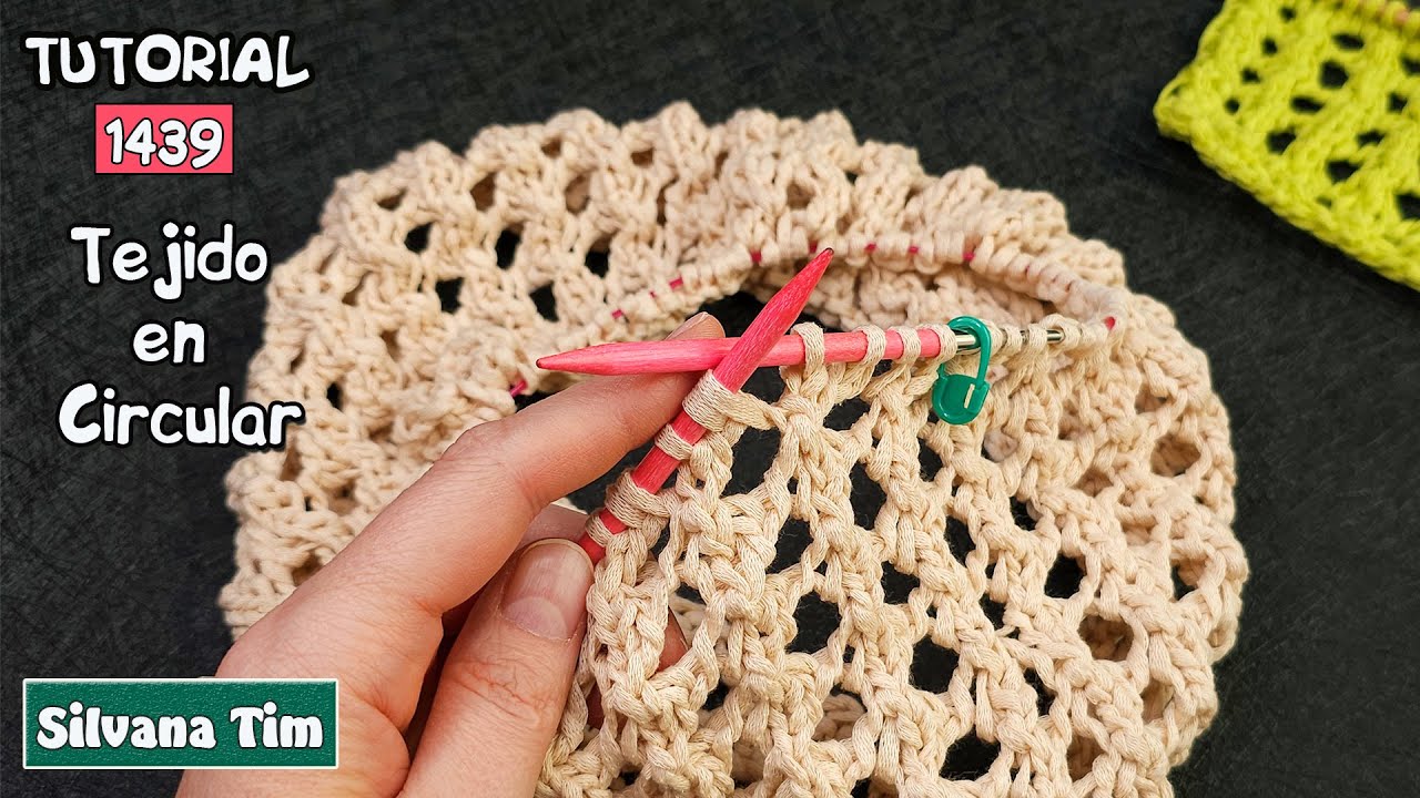Cómo tejer con AGUJAS CIRCULARES (tejido en circular sin costuras) PUNTO 