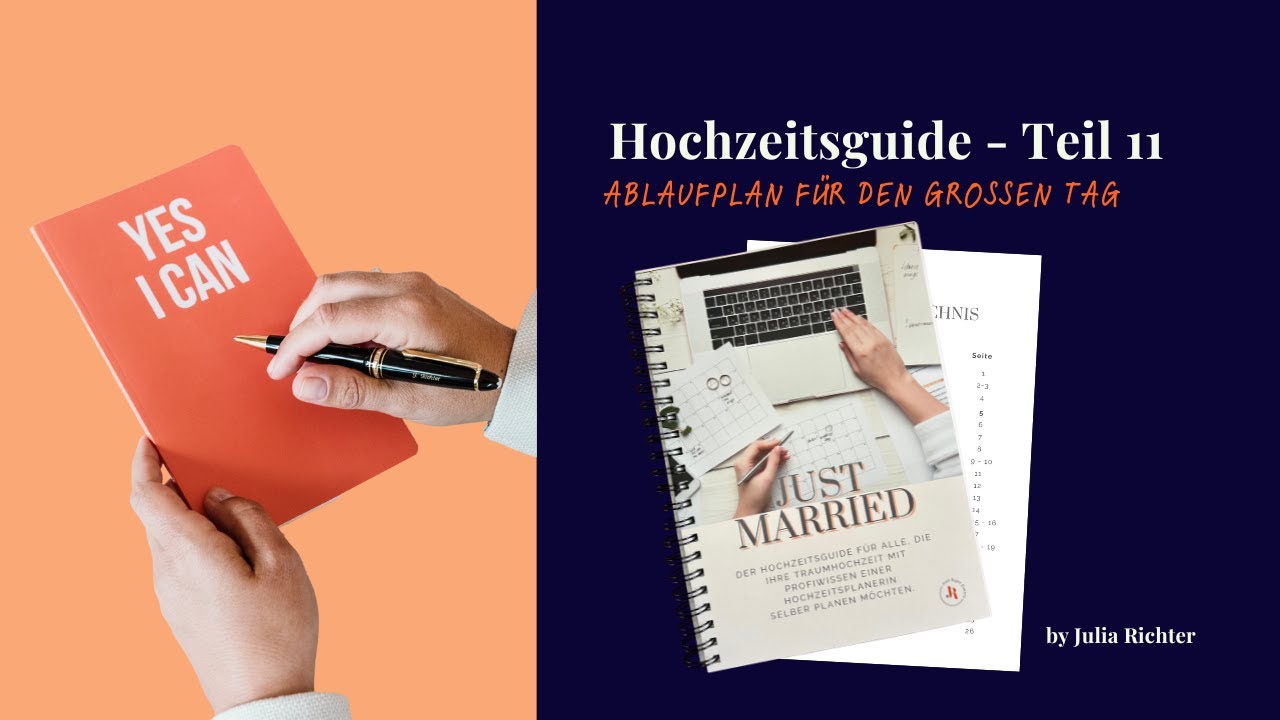 Hochzeitsguide Teil 11 - wie plant man den Ablauf des gro&szlig;en Tages!