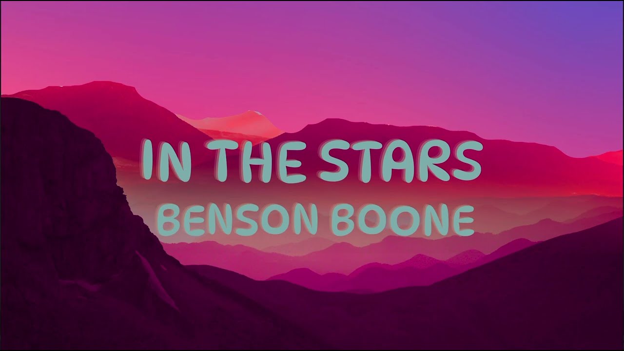In the stars- Benson Boone 