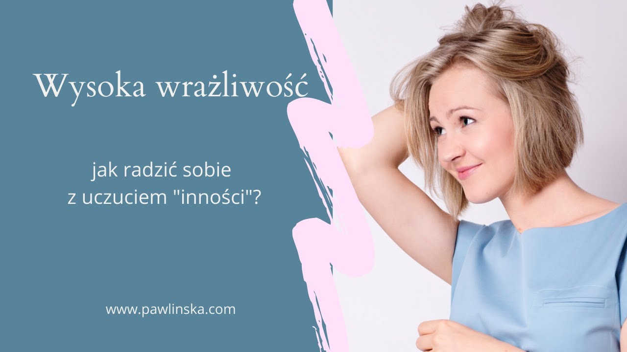 Skazani na wysoką wrażliwość?