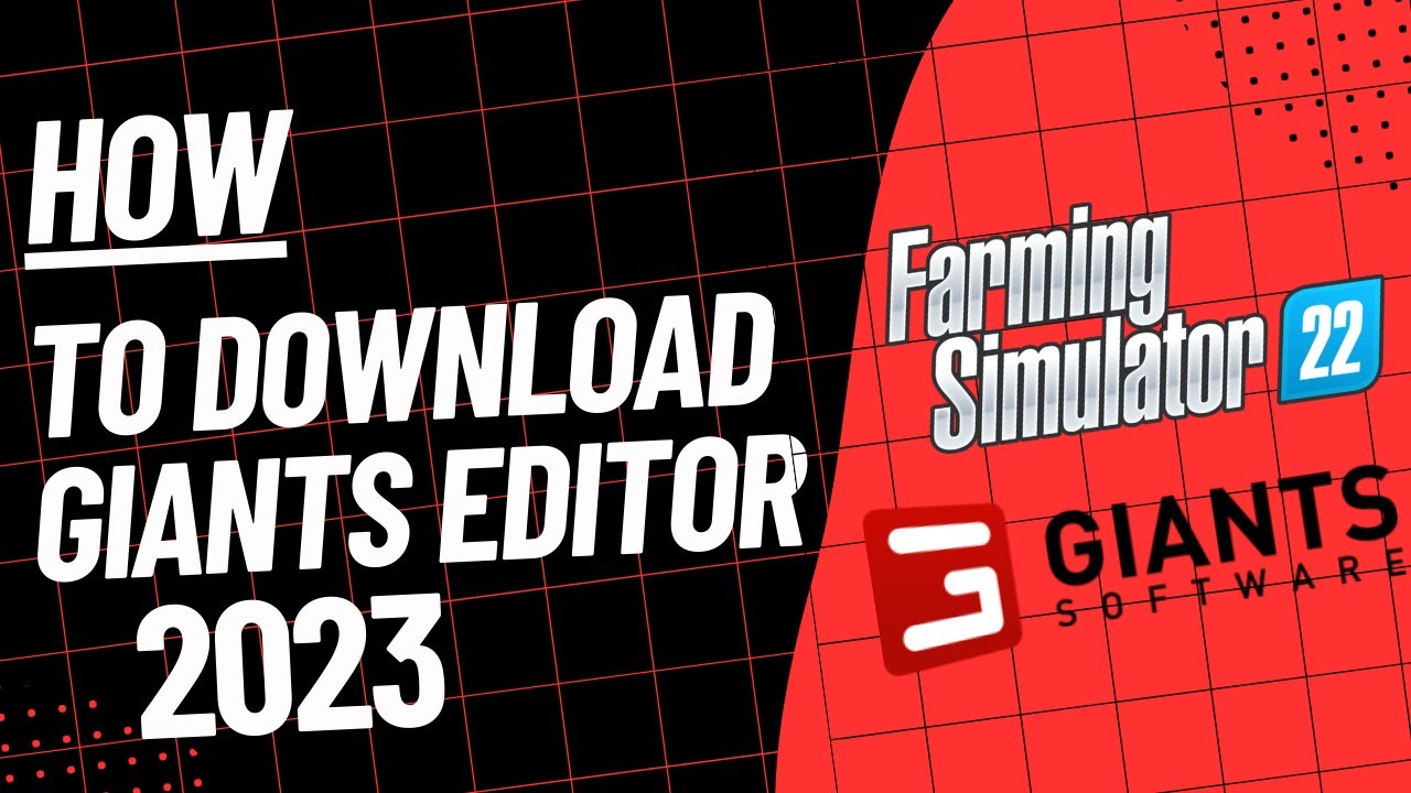 How to download Giants Editor 2023! FS22 (Easy)