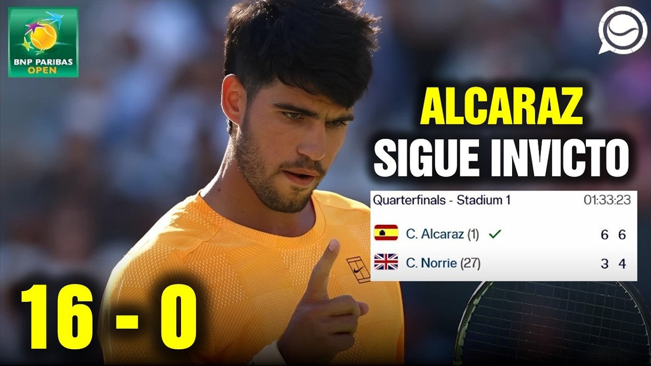 ALCARAZ SIGUE INVICTO Y SE METE EN SEMIS DE INDIAN WELLS