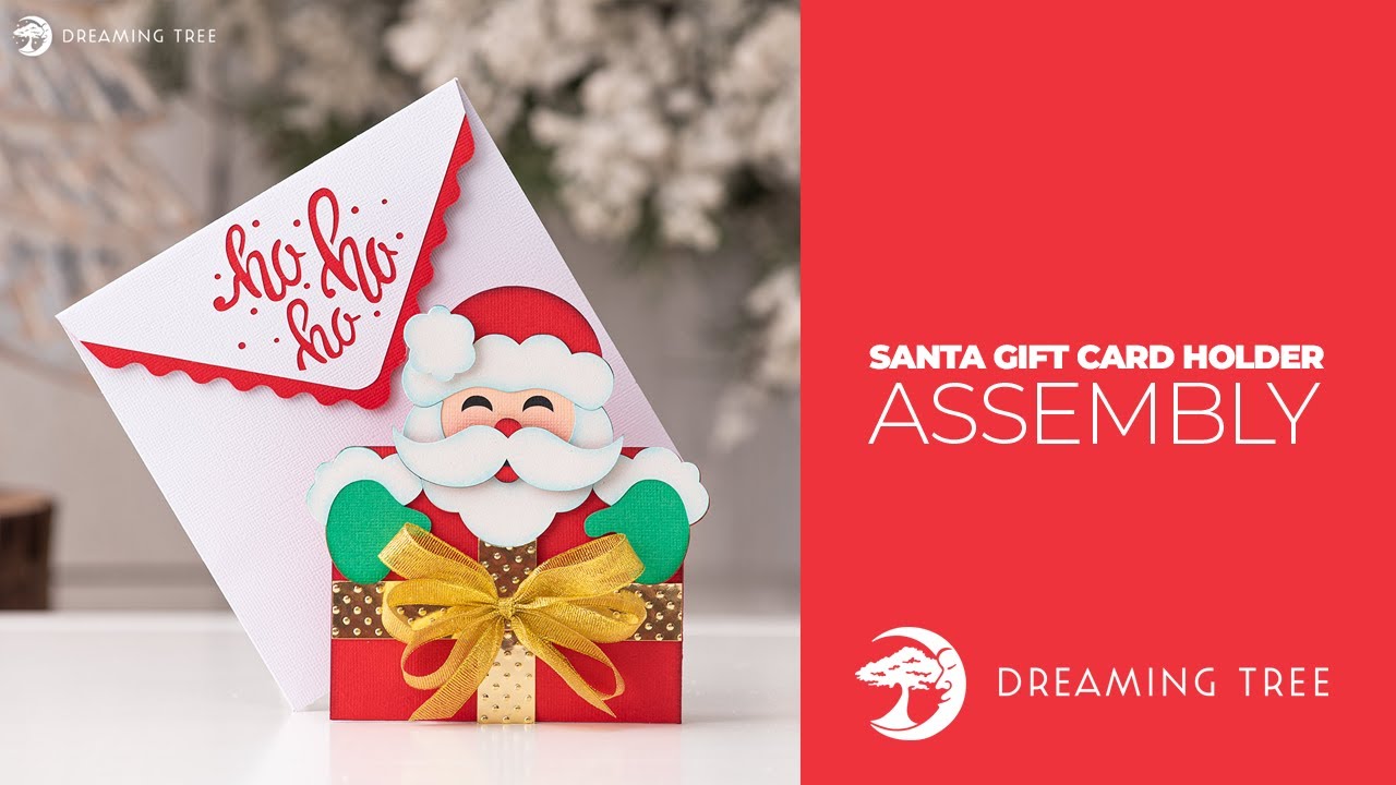 SVG File - Santa Gift Card Holder - Assembly Tutorial (For Cricut, Silhouette, and ScanNCut)