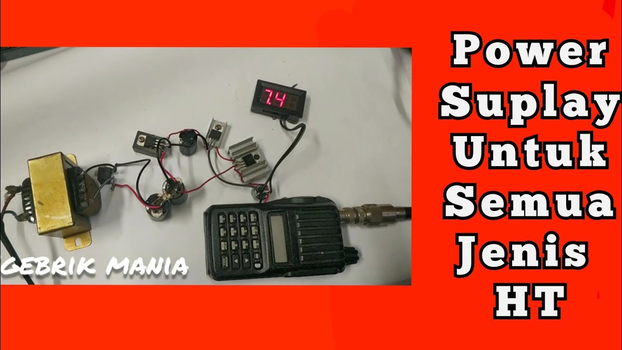 membuat power suplay ht sederhana