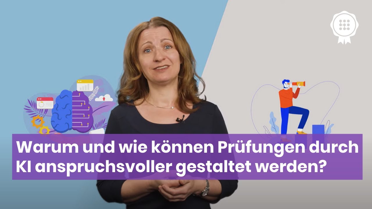 Warum und wie können Prüfungen durch KI-Sprachassistenzen anspruchsvoller gestaltet werden?