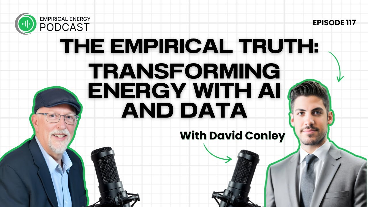 The Empirical Truth: Transforming Energy with AI and Data