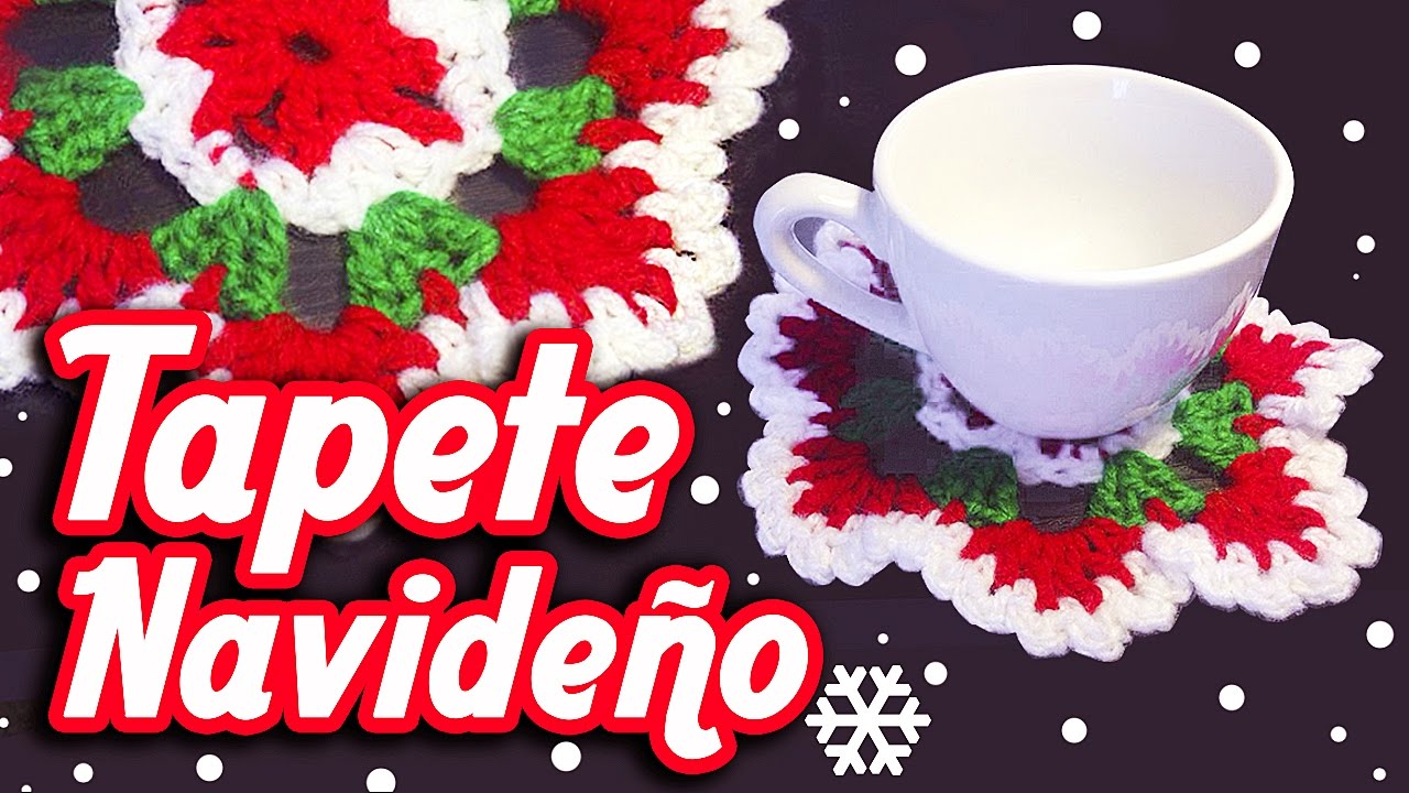 TAPETE-posa vasos NAVIDEÑO A CROCHET | Canela♥