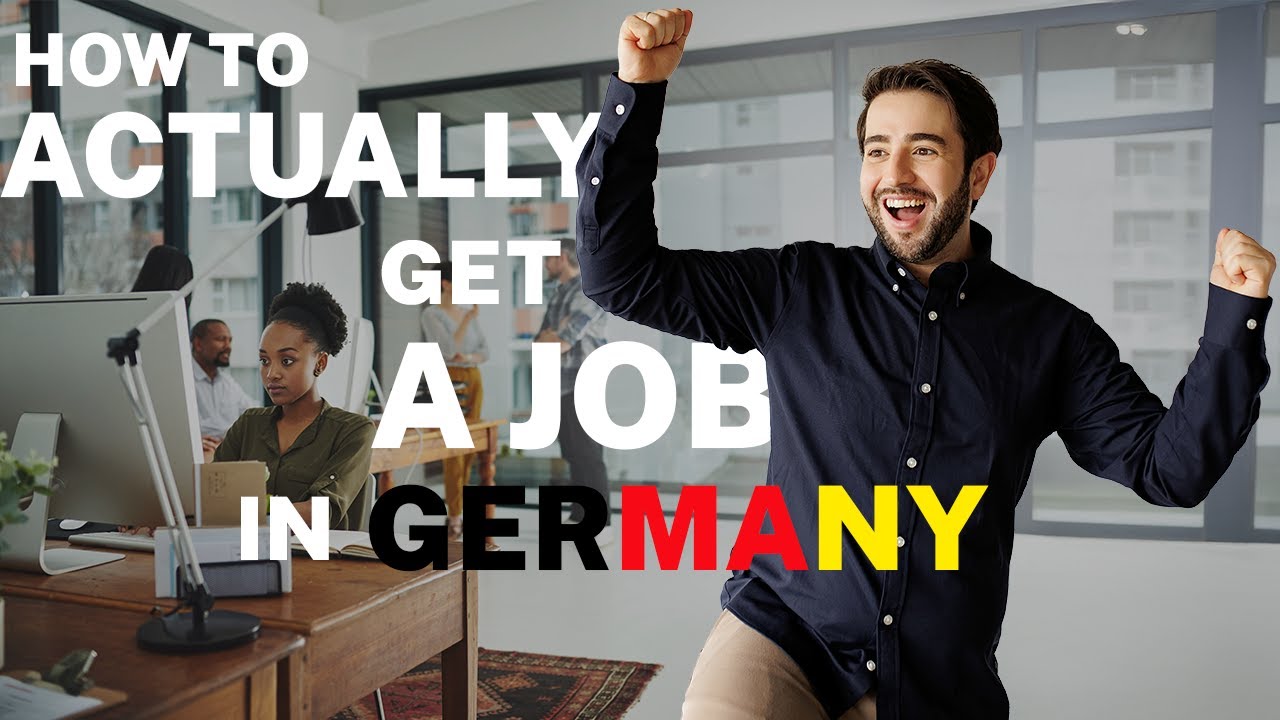 How to Actually Get a Job in Germany
