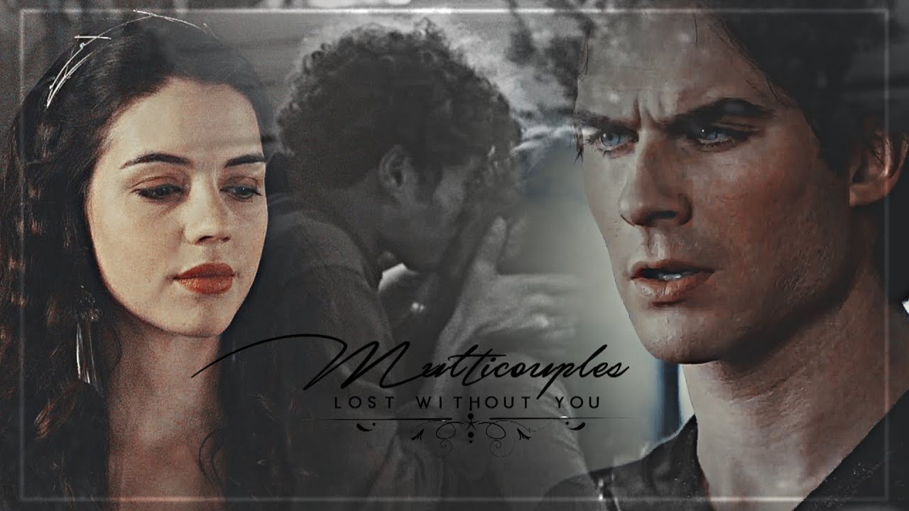 Multicouples | Lost without you