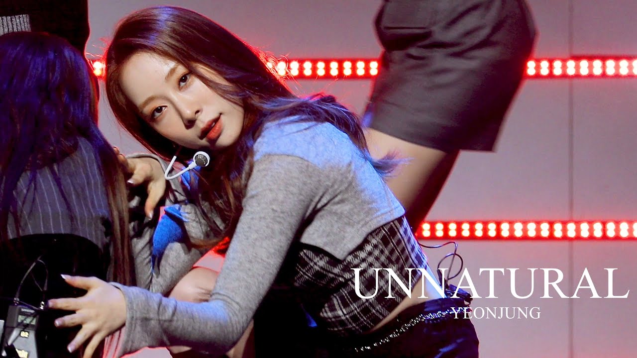 211230 우주소녀 UNNATURAL 유연정 직캠