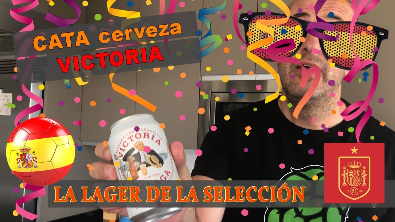 Cata de cerveza VICTORIA 🍺 La cerveza de la SELECCI&Oacute;N ESPA&Ntilde;OLA 🇪🇸