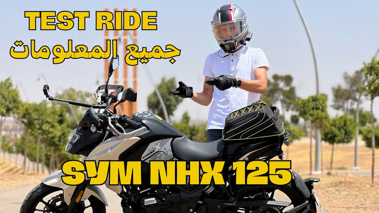 Test Ride SYM 125 NHX 2023 (toutes les informations) - جميع المعلومات لي خاصك تعرف على
