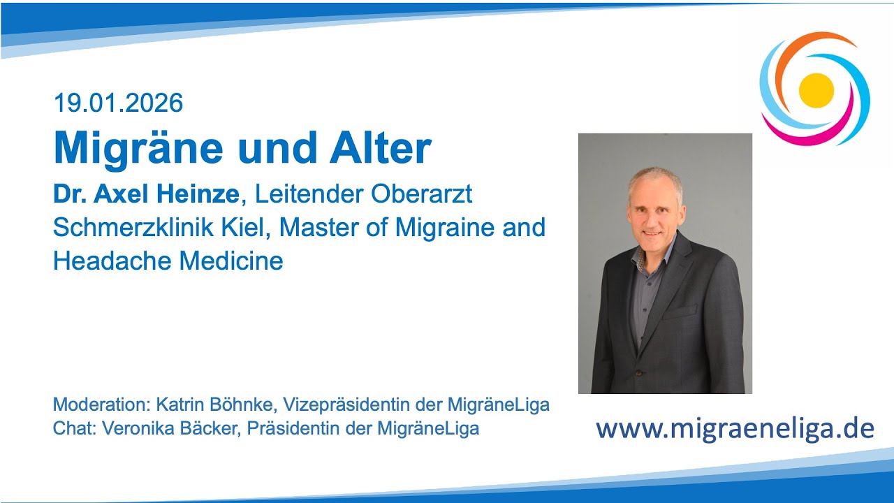 MigräneLiga Seminare 2026 | Migräne und Alter  |  Dr. Axel Heinze