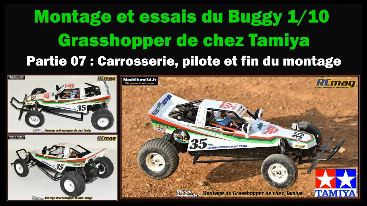 Montage et essais du buggy Grasshopper de chez Tamiya - Partie 07 carrosserie et finitions