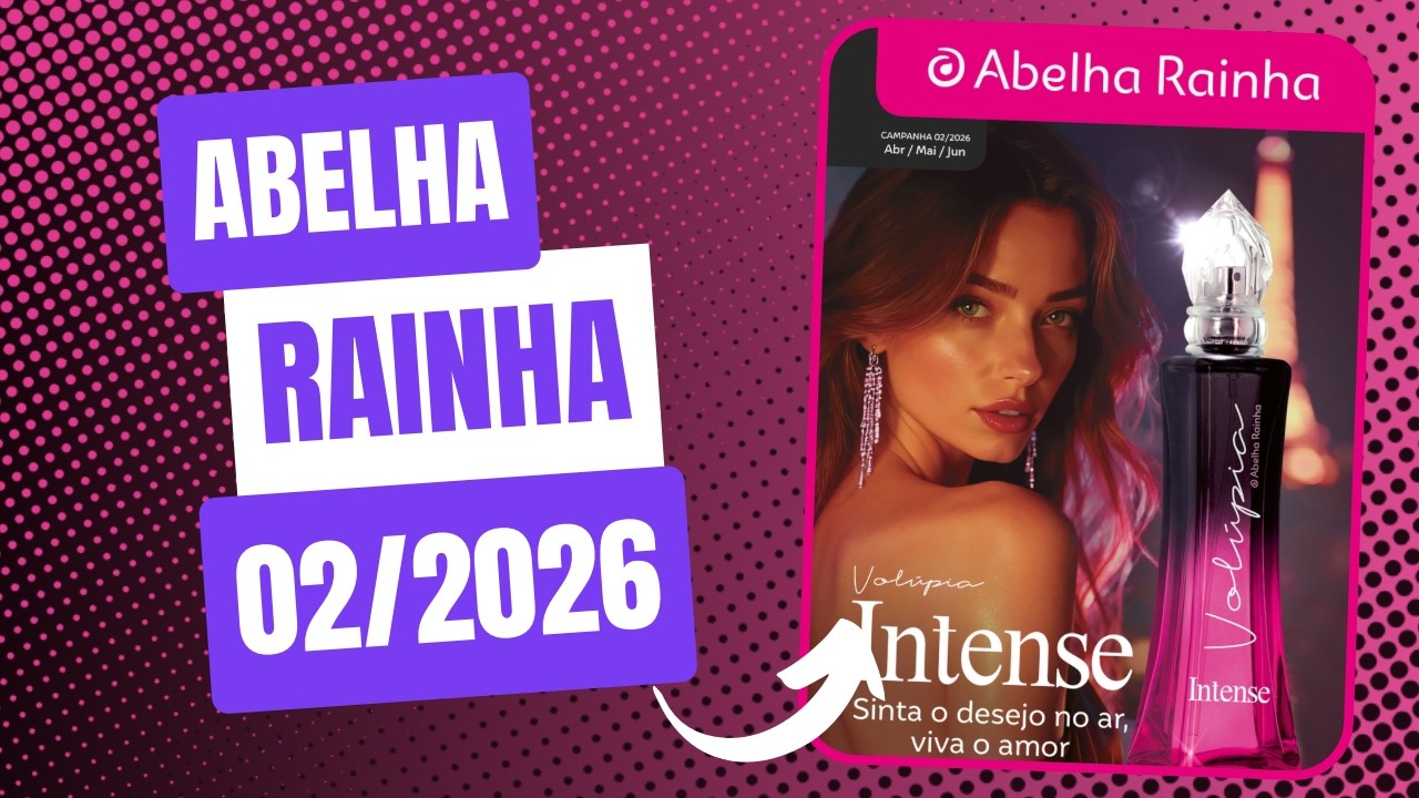 REVISTA ABELHA RAINHA CAMPANHA 02/2026 ABR/MAI/JUN