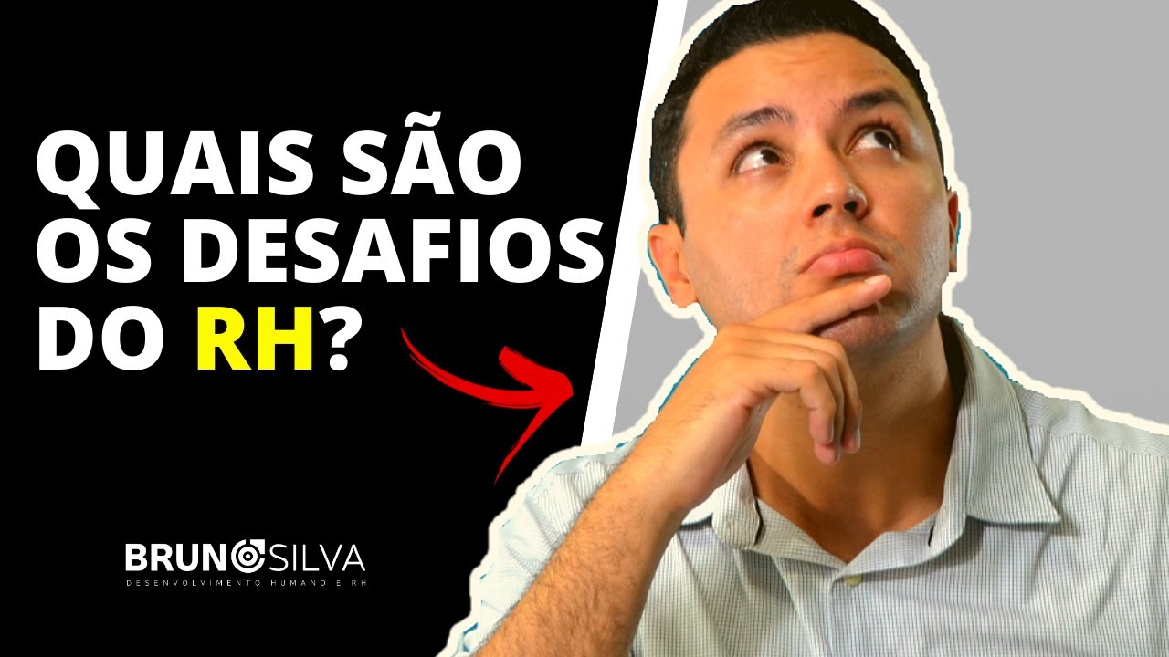 QUAIS SÃO OS DESAFIOS DO RH?