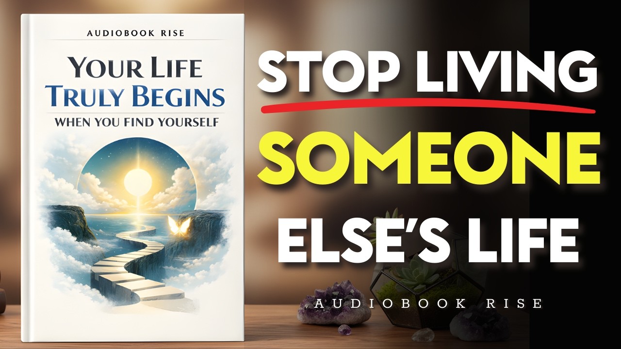 Your Life Truly Begins When You Find Yourself | Best Audiobooks