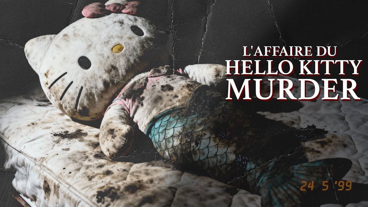 L'affaire du HELLO KITTY MURDER - Le Crime le plus Sadique de Hong Kong