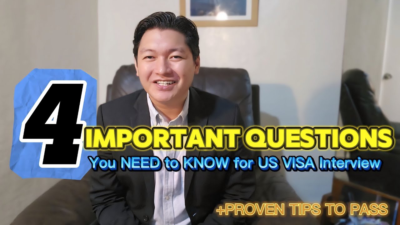IMPORTANT Questions You Need to Know for Your US Visa Interview 