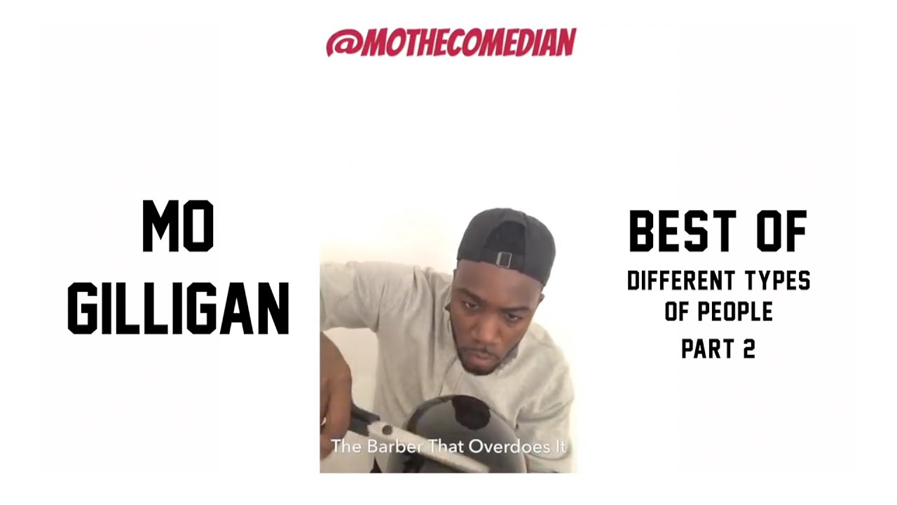 Best Of Different Types Of People PART 2 | Mo Gilligan