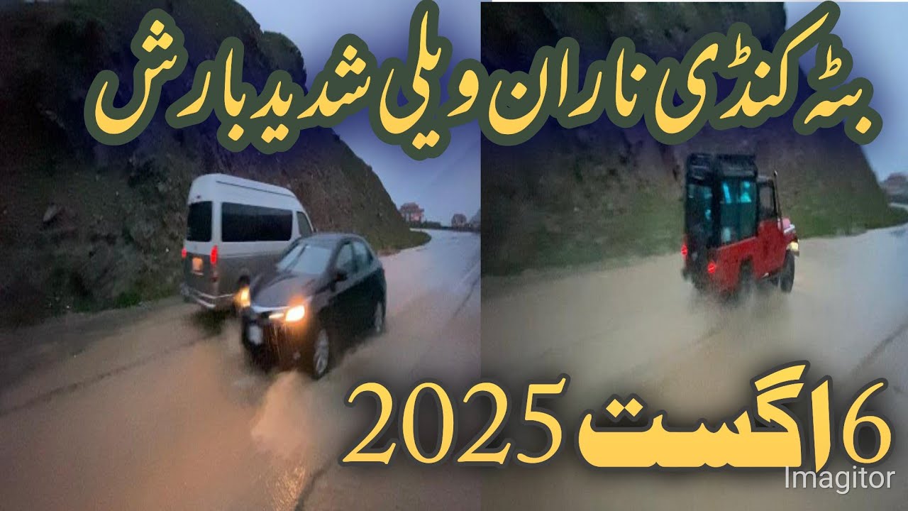 Batakundi Naran Kaghan valley weather today new update Date 6/8/2025