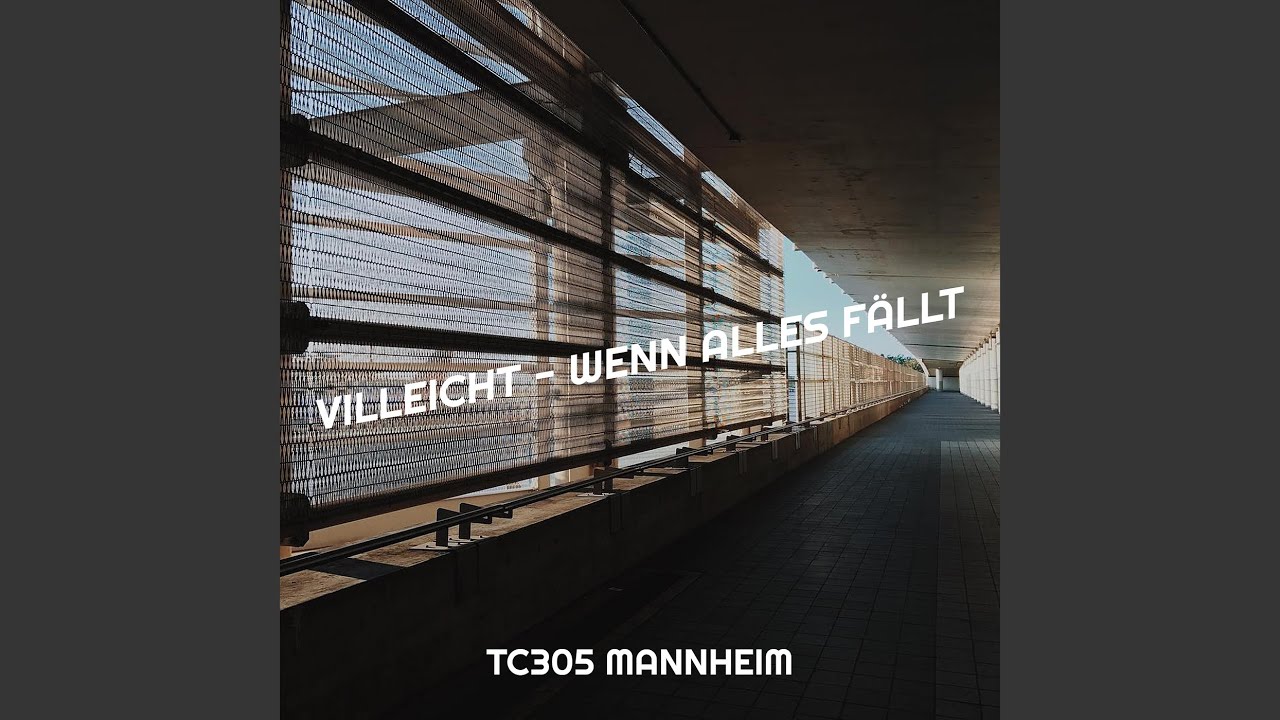 Villeicht - Wenn Alles Fällt