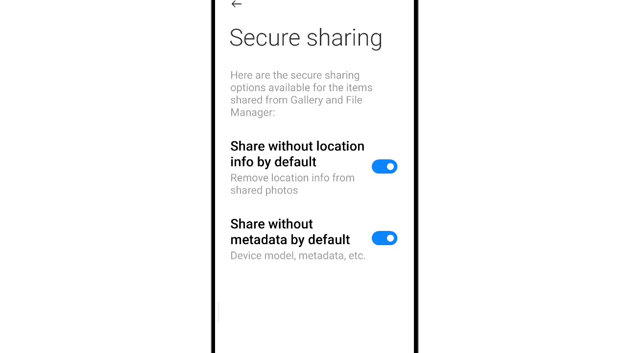 Secure sharing | Share without metadata by Default | Device model,metadata,etc. In Android