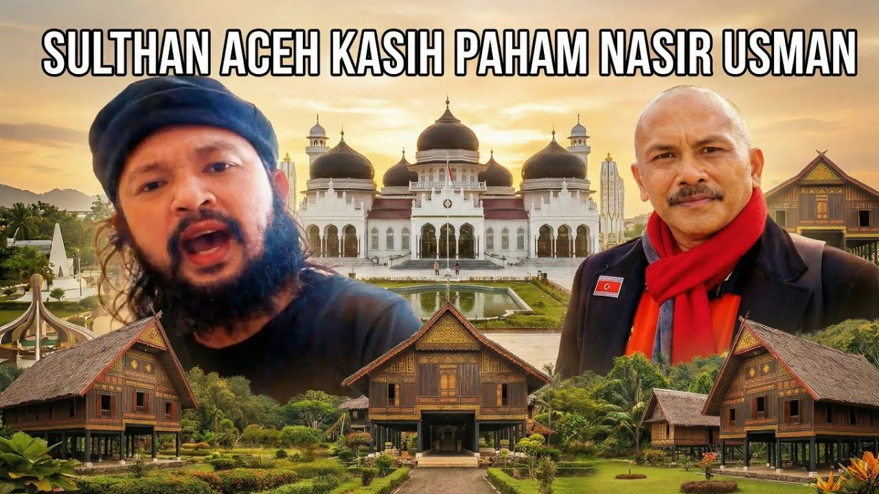 Orang Aceh Wajib Nonton Video Ini‼️Sultan Aceh Kasih Paham Nasir Usman 